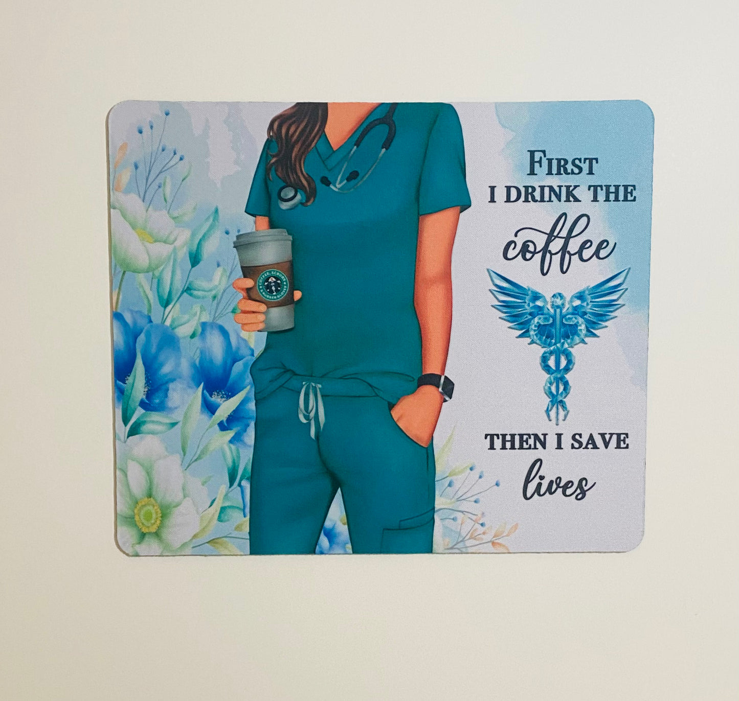 Mouse Pad - Woman Healthcare Professional Drink Coffee Save Lives