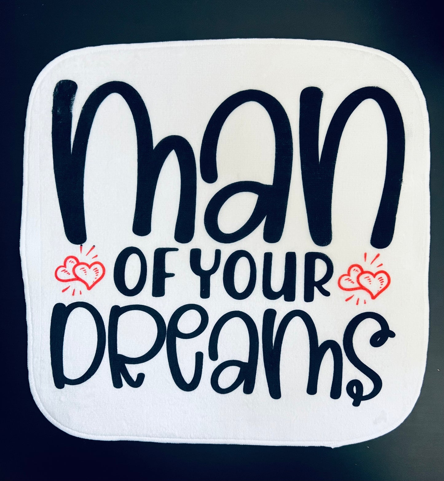 Baby Wash Cloth - Man of your dreams