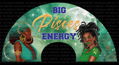 Clack Fan Big Pisces Energy  – Bold, Mystical, & Unapologetic ♓